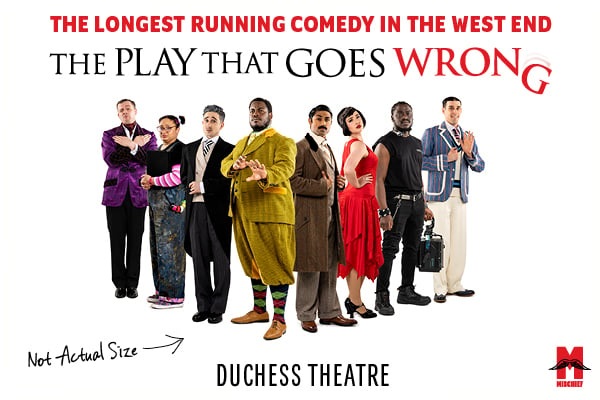 The Play That Goes Wrong breaks